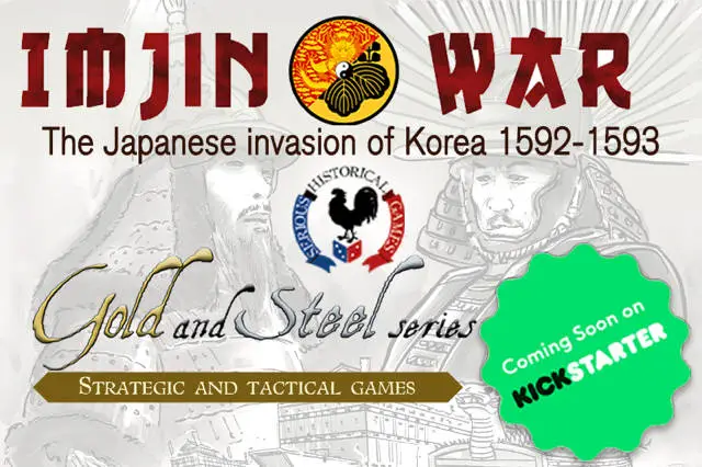 Imjin War - Kickstarter